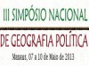3º Simpósio Nacional de Geografia Política ocorre de 7 a 10 de  maio e conta com apoio da FAPEAM (Foto: Reprodução/Logo do Evento)