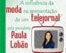 Evento contará com a participação da jornalista Paula Lobão, da TV Amazonas (Imagem: Divulgação)