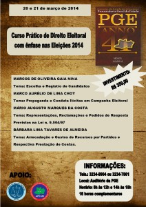 PGE promove Curso Prático de Direito Eleitoral com ênfase nas Eleições 2014 @ Auditório da PGE | Manaus | Amazonas | Brasil