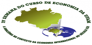 4ª Semana do Curso de Economia da Ufam @ Auditório Rio Amazonas | Manaus | Amazonas | Brasil
