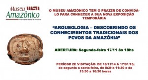 Imagem da notícia - Museu Amazônico inicia exposição arqueológica sobre a Amazônia