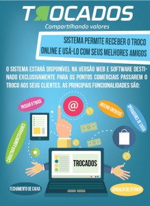Sistema permite receber o troco on line e transferir saldo para conta corrente