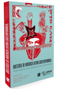 Pesquisador lançará livro sobre questões da América Latina contemporânea