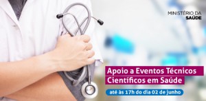 Imagem da notícia - Ministério da Saúde abre Inscrições para a Chamada Pública de Apoio a Eventos Técnico-Científicos em Saúde