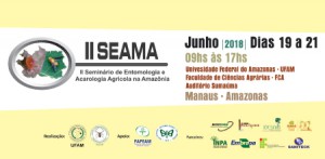 Imagem da notícia - Seminário de Entomologia e Acarologia Agrícola é realizado em Manaus