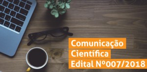 Imagem da notícia - Fapeam divulga resultado das propostas enquadradas no Programa de Comunicação Científica
