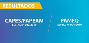 Imagem da notícia - Fapeam divulga os resultados dos Programas Capes/Fapeam e Pameq