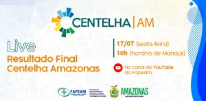 Imagem da notícia - Em live, Fapeam vai anunciar os 28 projetos aprovados no Programa Centelha Amazonas
