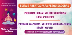 Imagem da notícia - Fapeam recebe até hoje (29/3)  propostas para editais que incentivam a participação de mulheres na ciência