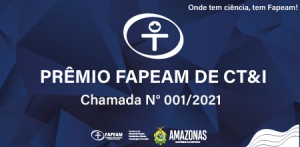 Imagem da notícia - Prêmio Fapeam de CT&I recebe inscrições até 6 de agosto