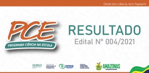 Imagem da notícia - Fapeam divulga resultado do Programa Ciência na Escola