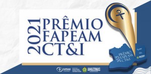 Imagem da notícia - Prêmio Fapeam de CT&I: ação inédita no Amazonas condecora pesquisadores e comunicadores