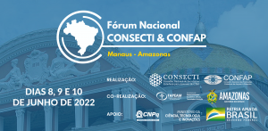 Imagem da notícia - Manaus sediará Fórum Nacional do Consecti/Confap