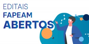 Imagem da notícia - Fapeam está com inscrições abertas para oito editais de apoio à ciência, tecnologia e inovação   