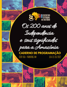 Imagem da notícia - Encontro regional debate os 200 anos de Independência e seus significados para Amazônia