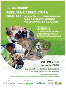 Imagem da notícia - Governo do Amazonas apoia evento científico sobre agricultura familiar