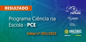 Imagem da notícia - Investimentos do Governo do AM de R$ 7,2 milhões garantem maior número de projetos e bolsas da história do PCE