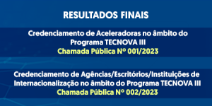 Imagem da notícia - Fapeam divulga resultados finais das chamadas públicas do Tecnova III