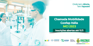 Imagem da notícia - Fapeam está com inscrições abertas para Chamada internacional de mobilidade acadêmica em universidades italianas