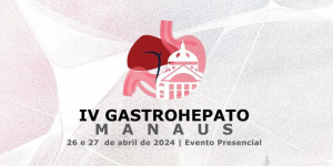 Imagem da notícia - Com o apoio do Governo do Amazonas, quarta edição do seminário Gastrohepato será realizada em Manaus