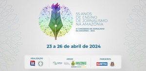 Imagem da notícia - Com apoio do Governo do Amazonas será realizado o IV Congresso de Jornalismo da Amazônia