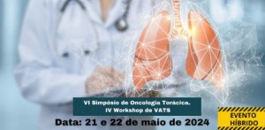 Imagem da notícia - Governo do Amazonas apoia Simpósio sobre câncer de pulmão e doenças da caixa torácica