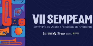 Imagem da notícia - Em Manaus, evento científico sobre música, metais e percussão é apoiado pelo Governo do Amazonas