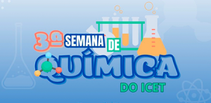Imagem da notícia - Evento que em Itacoatiara vai debater temas atuais na área de Química tem apoio do Governo do Amazonas