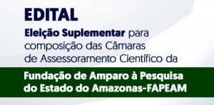 Imagem da notícia - Fapeam lança edital para eleição suplementar para composição das Câmaras de Assessoramento Científico