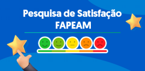 Imagem da notícia - Pesquisadores e bolsistas da Fapeam têm até dia 31 para participar da Pesquisa de Satisfação