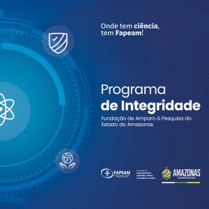 Imagem da notícia - Fapeam lança série de podcasts do Programa de Integridade