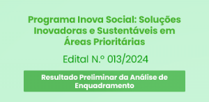 Imagem da notícia - Divulgado resultado preliminar de enquadramento do Proin Social/Fapeam