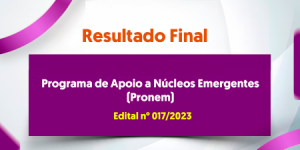 Imagem da notícia - Fapeam divulga o resultado final do Programa de Apoio a Núcleos Emergentes