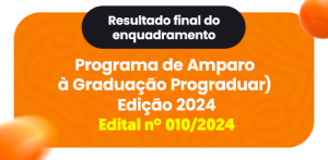 Imagem da notícia - Fapeam divulga resultado final do enquadramento do Prograduar – Edição 2024