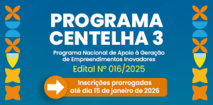 Imagem da notícia - Fapeam prorroga as inscrições do Programa Centelha 3 Amazonas