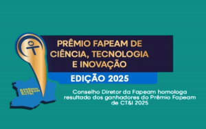 Imagem da notícia - Conselho Diretor da Fapeam homologa resultado dos ganhadores do Prêmio Fapeam de CT&I 2025