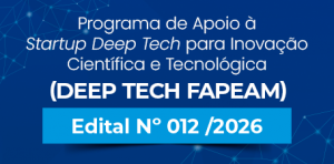 Imagem da notícia - Fapeam recebe propostas até 19 de março para o Programa Deep Tech